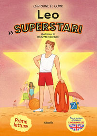 9788830663602 - Leo la superstar! Ediz. italiana e inglese