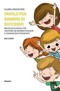 9788830664111 - Favole per bambini di successo