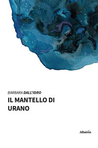 9788830669123 - Il mantello di Urano