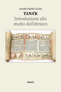 9788830681811 - Tana'k. Introduzione allo studio dell'ebraico