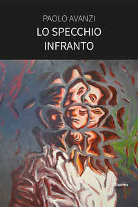 9788830685192 - Lo specchio infranto