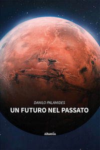 9788830688193 - Un futuro nel passato
