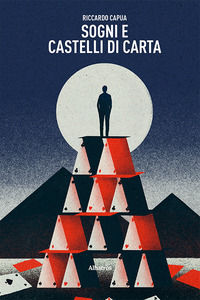 9788830690103 - Sogni e castelli di carta