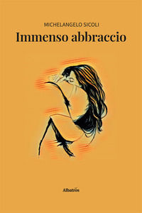 9788830698154 - Immenso abbraccio