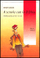 9788830710481 - A scuola con la Bibbia. Dal libro assente al libro ritrovato