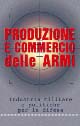 9788830712546 - Produzione e commercio delle armi. Industria militare e politiche per la difesa