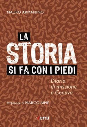 9788830719880 - La storia si fa con i piedi