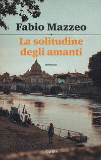 9788830900110 - La solitudine degli amanti