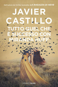 9788831021234 - Tutto quel che è successo con Miranda Huff
