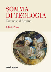 9788831106504 - Somma di teologia. Testo latino a fronte. Vol. 1: Parte prima
