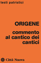 9788831130011 - Commento al Cantico dei cantici