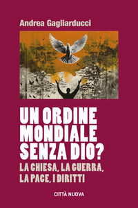 9788831166058 - Un Ordine Mondiale senza Dio?