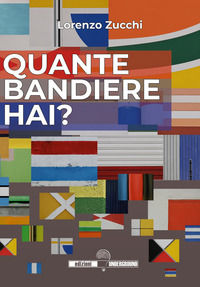 9788831220095 - Quante bandiere hai?