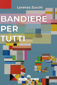 9788831220217 - Bandiere per tutti