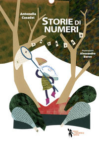 9788831237710 - Storie di numeri. Ediz. a colori