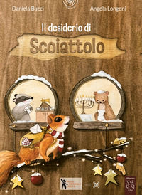 9788831237932 - Il desiderio di scoiattolo. Ediz. a colori