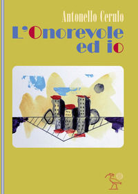 9788831243919 - L'Onorevole ed io