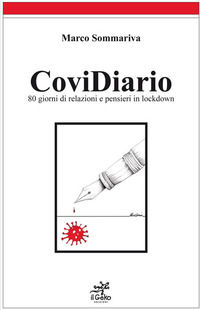 9788831244251 - CoviDiario. 80 giorni di relazioni e pensieri in lockdown