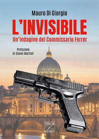 9788831250931 - L'invisibile. Un'indagine del commissario Ferrer