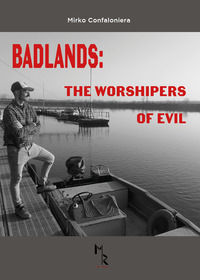 9788831251259 - Badlands: the worshipers of evil