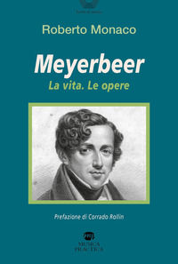 9788831274531 - Meyerbeer. La vita, le opere