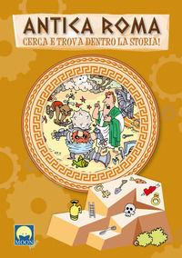 9788831281713 - Antica Roma. Cerca e trova dentro la storia! Ediz. a colori. Con Puzzle