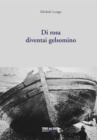 9788831283175 - Di rosa diventai gelsomino