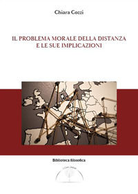 9788831291026 - Il problema morale della distanza e le sue implicazioni