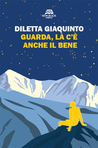 9788831294638 - Guarda, là c'è anche il bene. Nuova ediz.