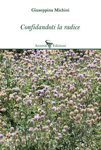 9788831301213 - Confidandoti la radice
