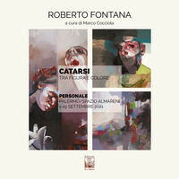 9788831305556 - Roberto Fontana. Catarsi. Tra figura e colore. Catalogo della mostra (Palermo, 1-19 settembre 2021). Ediz. illustrata