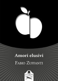 9788831314237 - Amori elusivi