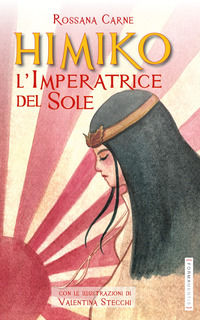 9788831325202 - Himiko. L'imperatrice del sole