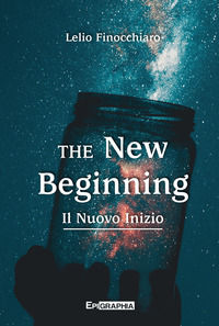 9788831329064 - The new beginning. Il nuovo inizio. Con audiolibro