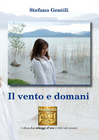 9788831336321 - Il vento e domani