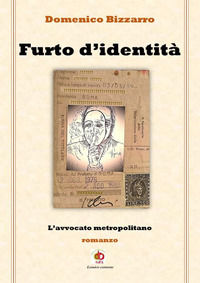 9788831367844 - Furto d'identità. L'avvocato metropolitano
