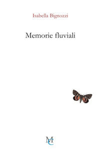 9788831369305 - Memorie fluviali