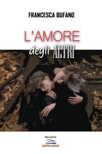 9788831377515 - L'amore degli altri