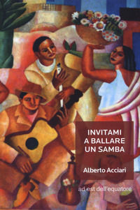 9788831383011 - Invitami a ballare un samba