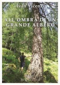 9788831396233 - All'ombra di un grande albero