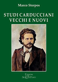 9788831396493 - Studi carducciani vecchi e nuovi