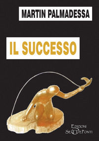 9788831396691 - Il successo