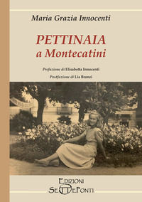 9788831396981 - Pettinaia a Montecatini