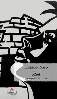 9788831398718 - Aleni e la leggenda degli 11 opali