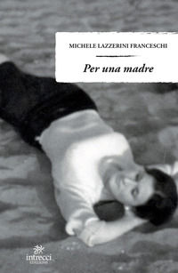 9788831398817 - Per una madre