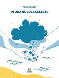 9788831412131 - In una nuvola celeste
