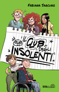 9788831426268 - Il club degli insolenti. Ediz. illustrata