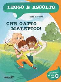 9788831426749 - Che gatto malefico! Ediz. a colori. Con lettura ad alta voce