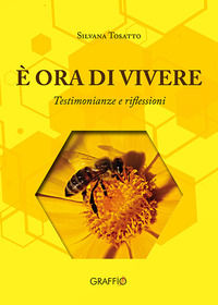 9788831436199 - È ora di vivere. Testimonianze e riflessioni