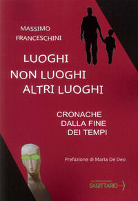 9788831438407 - Luoghi, non luoghi, altri luoghi